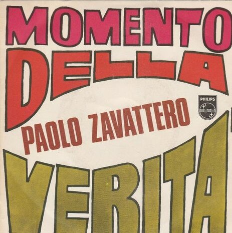 Paolo Zavattero - Il Mio Amico Martino + Momento Della Verita (Vinylsingle)