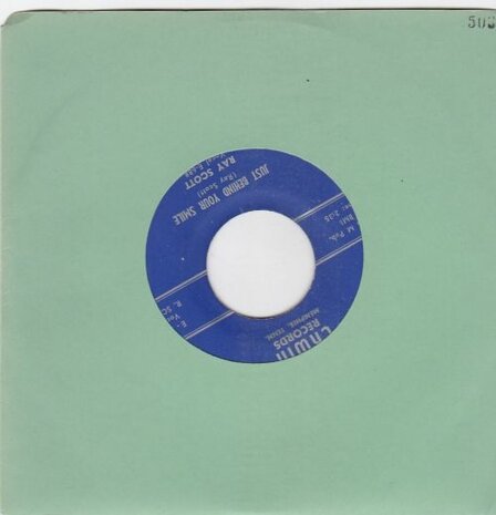 Ray Scott - The Train's Done Gone + Just Behind Your Smile (Vinylsingle)