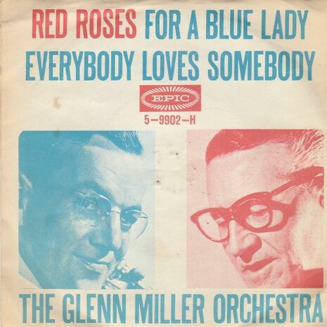 Glenn Miller - Red Roses For A Blue Lady + Everybody Loves Somebody (Vinylsingle)