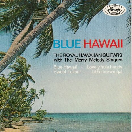 The Royal Hawaiian Guitars - Blue Hawaii (EP) (Vinylsingle)