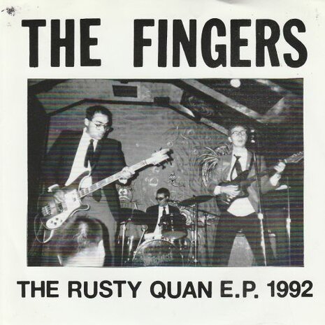 The Fingers - The Rusty Quan E.P. 1992 (Vinylsingle)