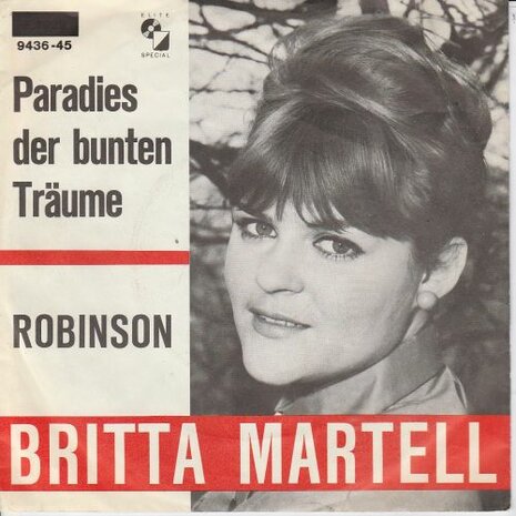 Britta Martell - Paradies Der Bunten Traum + Robinson (Vinylsingle)