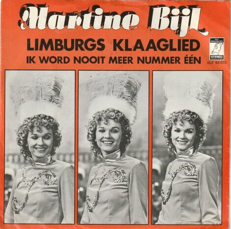 Martine Bijl - Limburgs klaaglied + Ik word nooit meer? (Vinylsingle)