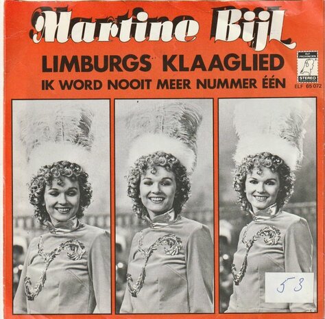 Martine Bijl - Limburgs klaaglied + Ik word nooit meer? (Vinylsingle)