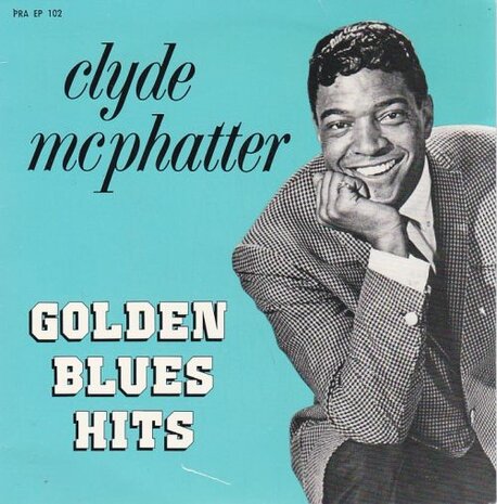 Clyde McPhatter - Golden Blues Hits (EP) (Vinylsingle)