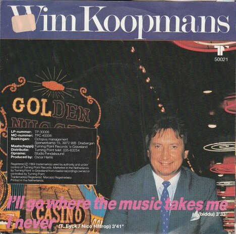 Wim Koopmans - I'll Go Where The Music Takes Me + I Never (Vinylsingle)