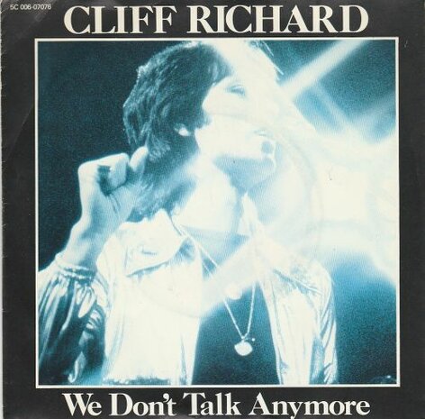 Cliff Richard - We don't talk anymore + Count me out (Vinylsingle)