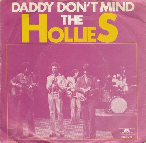 Hollies - Daddy don't mind + C'mon (Vinylsingle)