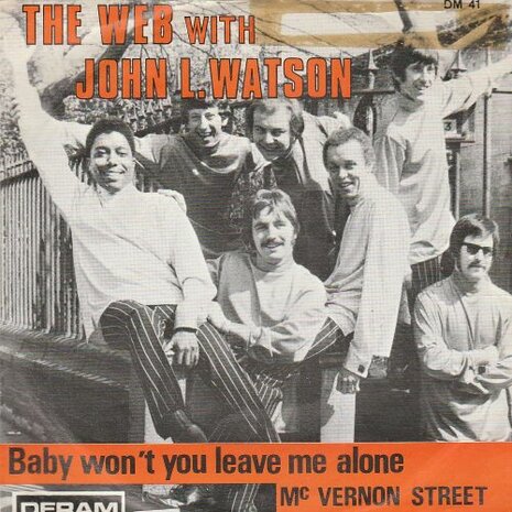 The Web - Baby won't you leave me alone + Mc Vernon street (Vinylsingle)