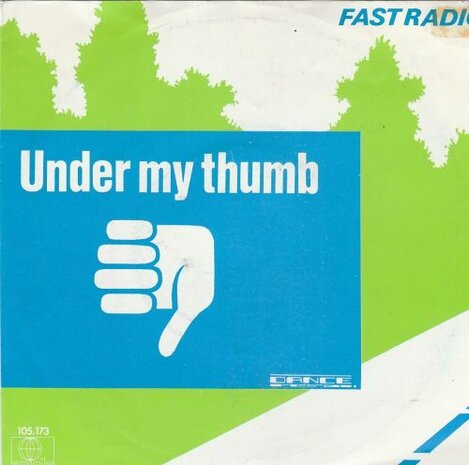 Fast Radio - Under my thumb + Pinky beat (Vinylsingle)