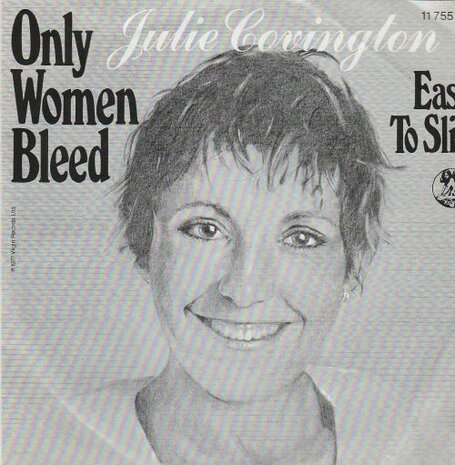 Julie Covington - Only women bleed + Easy to slip (Vinylsingle)