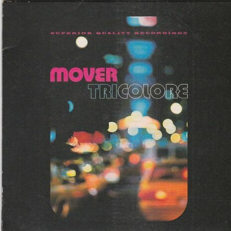 Mover - Tricolore + Body Temperature (Vinylsingle)