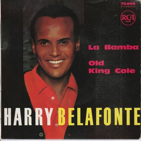 Harry Belafonte - La bamba + Old king cole (Vinylsingle)