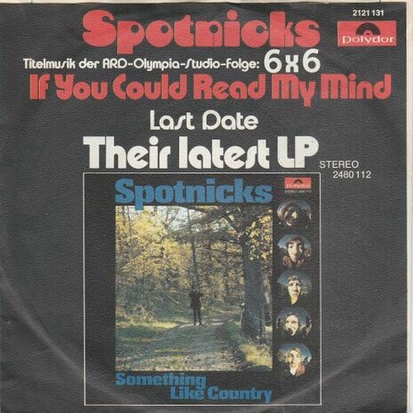 Spotnicks - If you could read my mind + Last date (Vinylsingle)