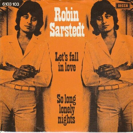 Robin Sarstedt - Let's fall in love + So loneley nights (Vinylsingle)