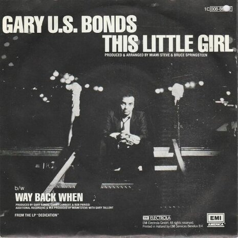 Gary U.S Bonds - This little girl + Way back when (Vinylsingle)