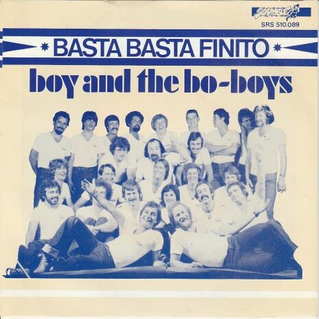 Boy & the Bo-boys - Basta basta finito + (instr.) (Vinylsingle)