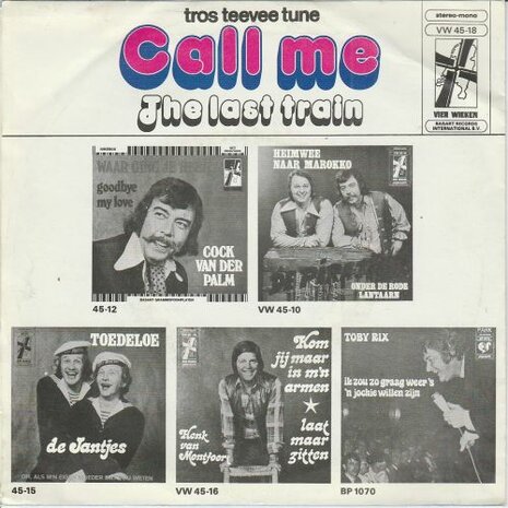 Vierwieken Orkest - Call me + The last train (Vinylsingle)