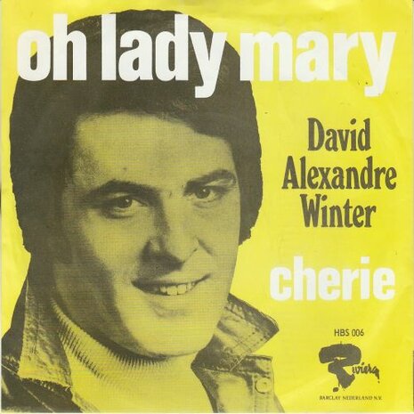 David Alexander Winter - Oh lady Mary + Cherie (Vinylsingle)