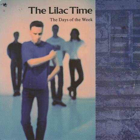 The Lilac Time - The Days Of The Week + The Queen Of Heartless (Vinylsingle)