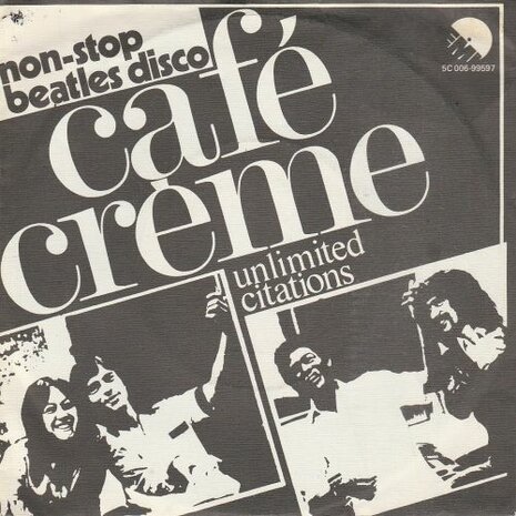 Cafe Creme - Unlimited Citations + (part II) (Vinylsingle)