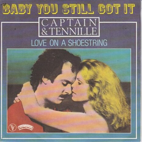 Captain & Tennille - Baby You Still Got It + Love On A Shoestring (Vinylsingle)