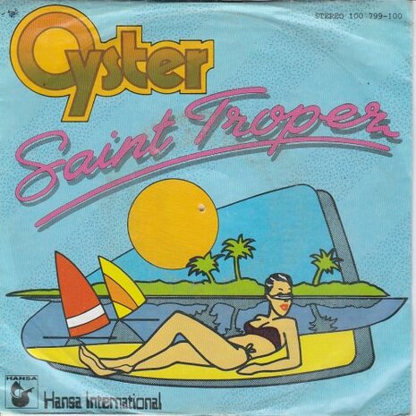 Oyster - St. Tropez + St. Tropez (Vinylsingle)