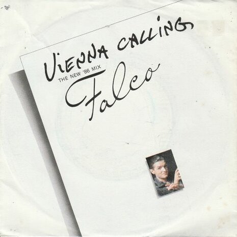 Falco - Vienna calling + Tango the night (Vinylsingle)