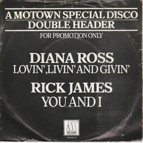 Diana Ross / Rick james - Lovin', livin' and givin' + You and I (Vinylsingle)