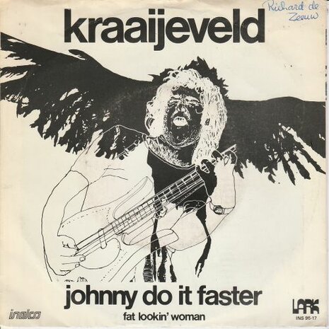 Kraayeveld - Johnny do it faster + Fat lookin' woman (Vinylsingle)