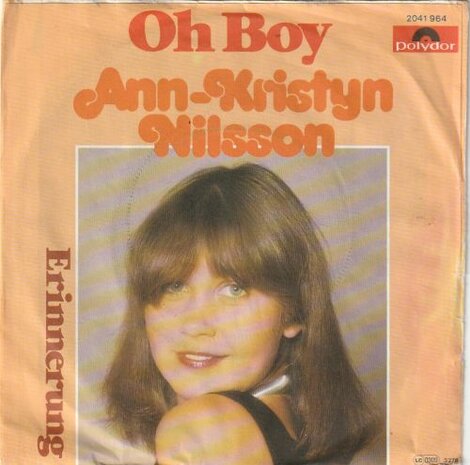 Ann Kristyn Nilsson - Oh Boy + Erinnerung (Vinylsingle)