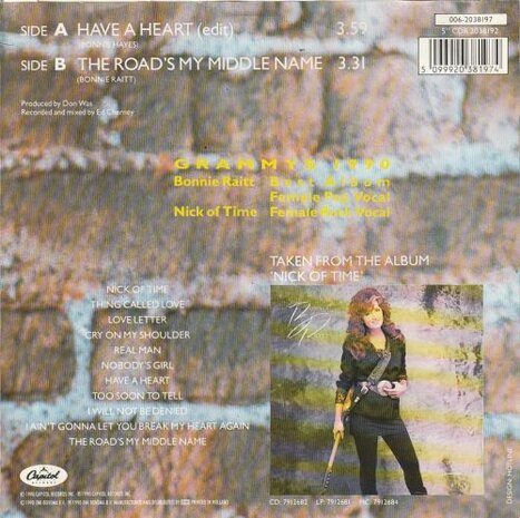 Bonnie Raitt - Have a heart + The road's my middle name (Vinylsingle)