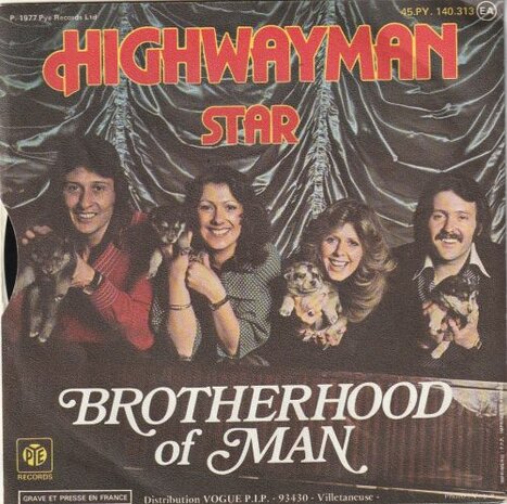 Brotherhood of Man - Highwayman + Star (Vinylsingle)