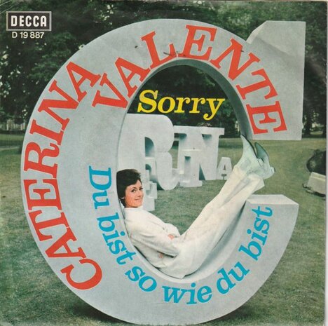 Caterina Valente - Sorry + Du Bist So Wie Du Bist (Vinylsingle)