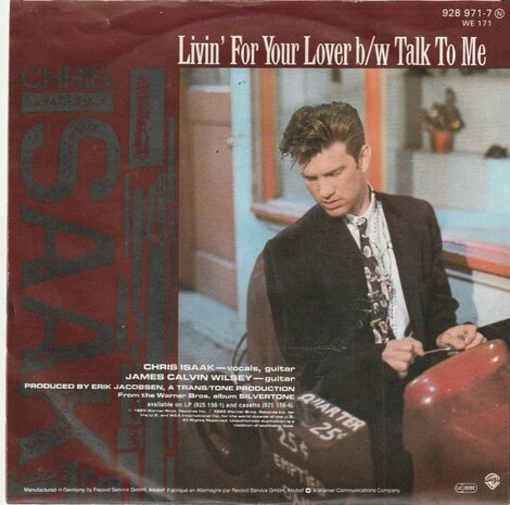 Chris Isaak - Livin' for your lover + Talk to me (Vinylsingle)