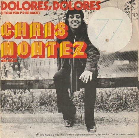 Chris Montez - When your heart is full of love + Dolores Dolores (Vinylsingle)