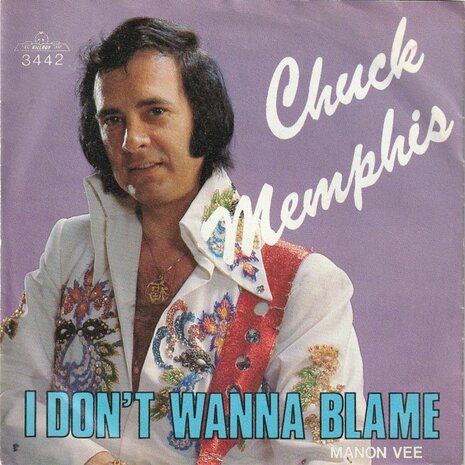 Chuck Memphis - I don't wanna blame + Manon Vee (Vinylsingle)