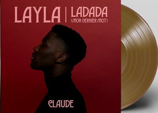 Claude - Layla + Ladada (Vinylsingle)