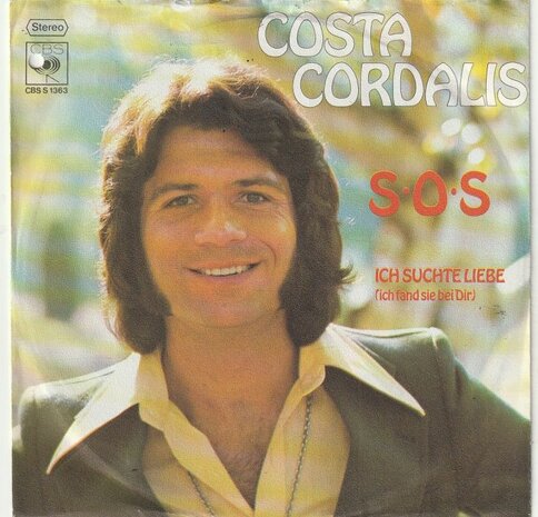 Costa Cordalis - SOS + Ich suchte liebe (Vinylsingle)