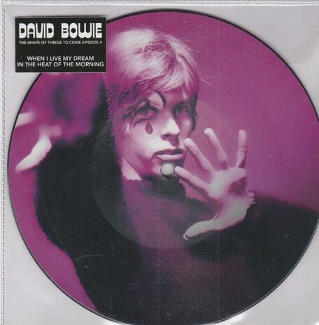 David Bowie - When I live My Dream + In The Heat Of The Morning (Vinylsingle)