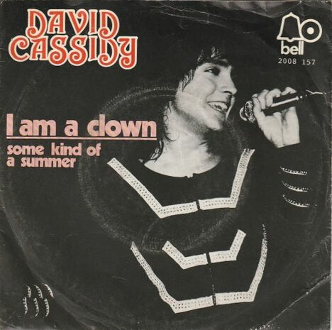 David Cassidy - I am a clown + Some kind of a summer (Vinylsingle)