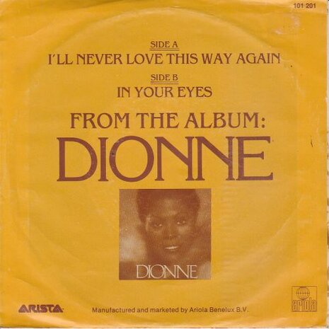 Dionne Warwick - I'll never love this way again + In your eyes (Vinylsingle)