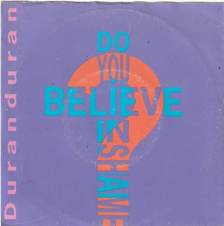 Duran Duran - Do you believe in shame? + Krush brothers (Vinylsingle)