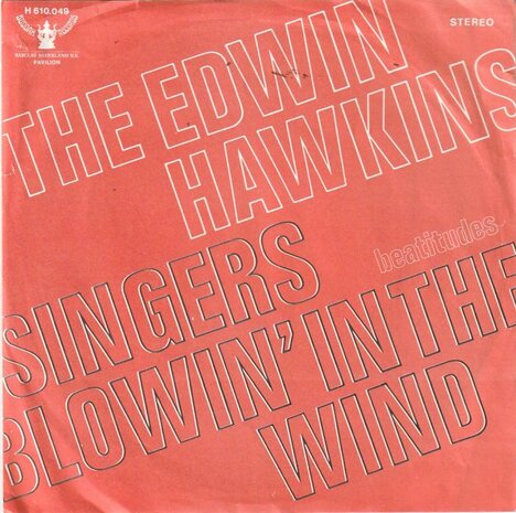 Edwin Hawkins Singers - Blowin in the wind + Beatitudes (Vinylsingle)