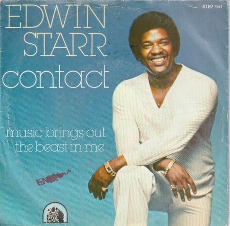 Edwin Starr - Contact + Music brings out the beast in me (Vinylsingle)