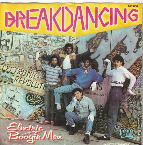 Electric Boogie Men - Breakdancing + Baby can you dance all night (Vinylsingle)