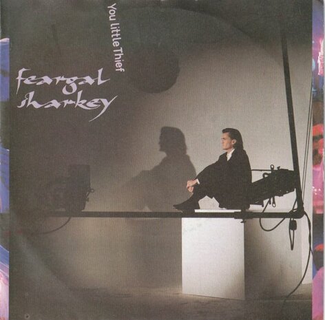 Feargal Sharkey - You little thief + The living actor (Vinylsingle)