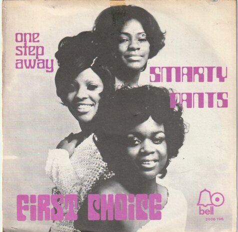 First Choice - Smarty pants + One step away (Vinylsingle)