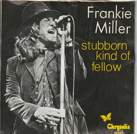 Frankie Miller - Stubborn kind of fellow + Have you seen me lately Joan (Vinylsingle)