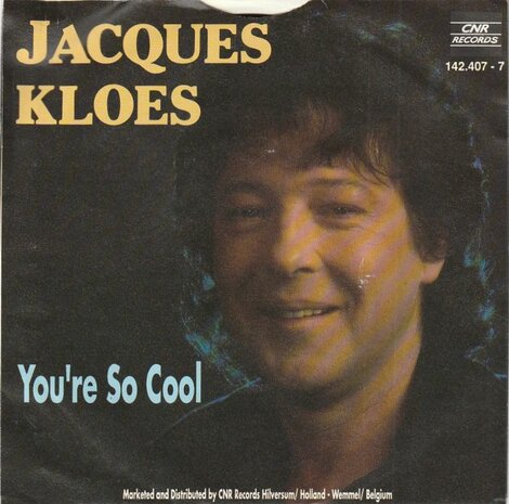 Jacques Kloes - You're So Cool + Still Raining In My Heart (Vinylsingle)